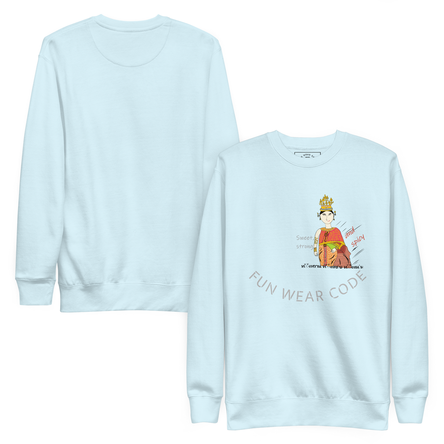 Light blue sweatshirt with a Thai lady graphic design and text 'FUN WEAR CODE' on a white background
